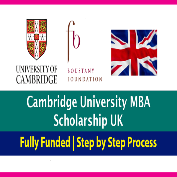 Cambridge University MBA Scholarship 2024-25 in United Kingdom